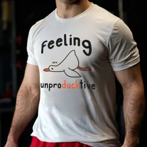 Feeling Unproduckive Printed Men's T-shirt