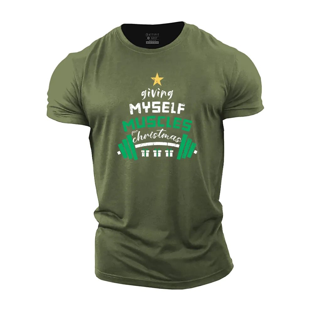 Giving Myself Muscles for Christmas Cotton T-Shirt