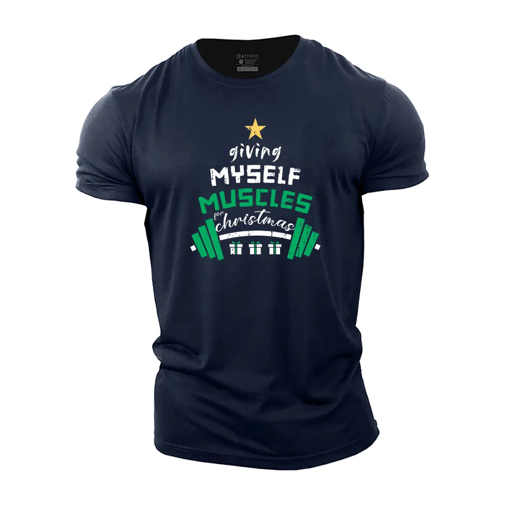 Giving Myself Muscles for Christmas Cotton T-Shirt
