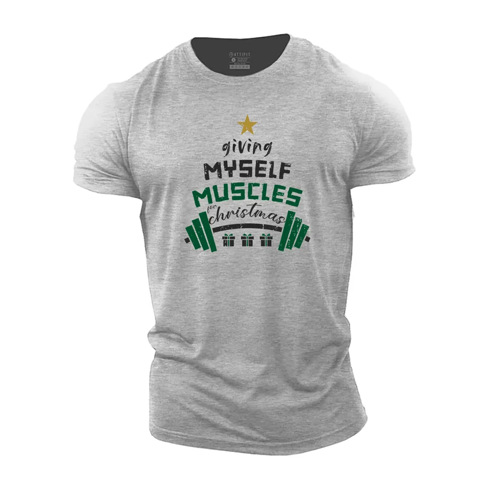 Giving Myself Muscles for Christmas Cotton T-Shirt