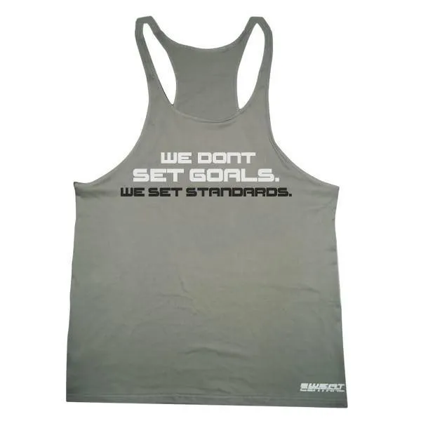 Gym Singlet-WE DON'T SET GOALS  WE SET STANDARDS
