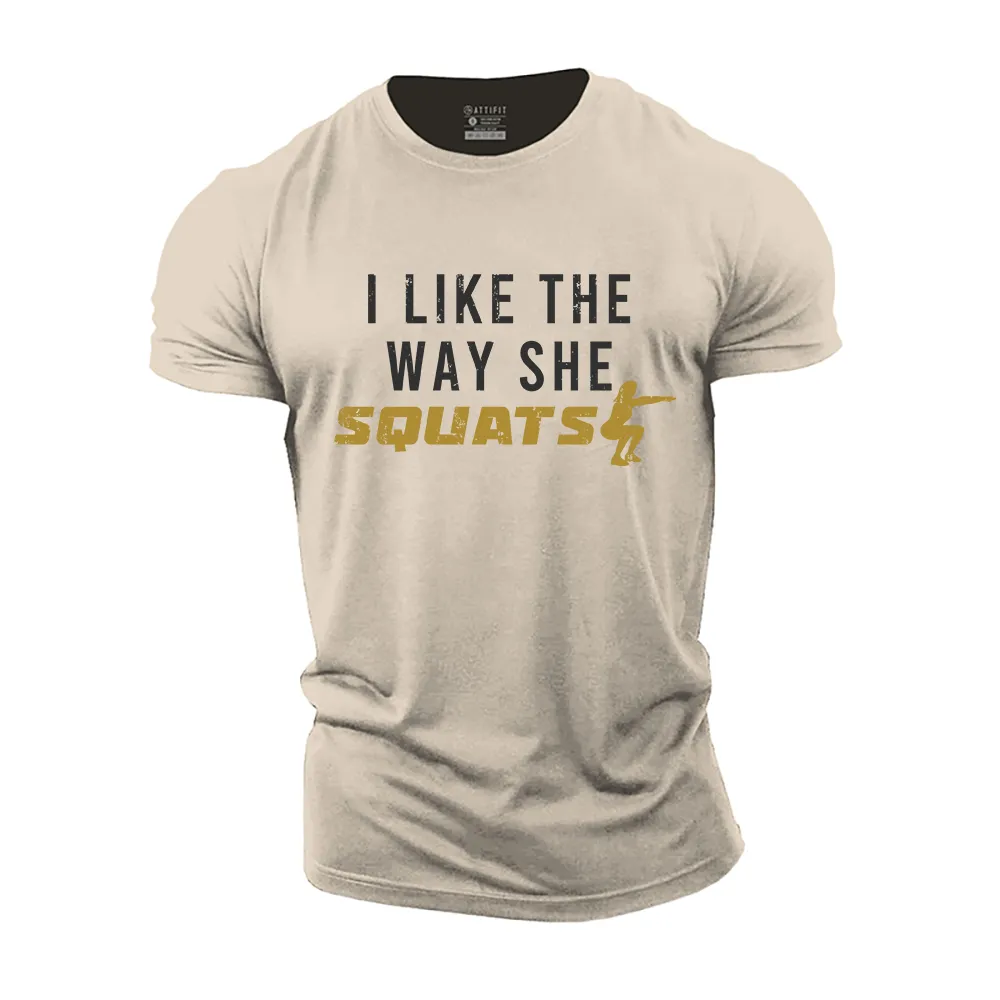 I Like The Way Cotton T-Shirt